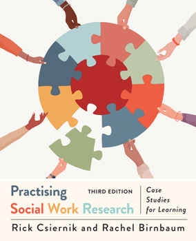 Paperback Practising Social Work Research: Case Studies for Learning, Third Edition Book