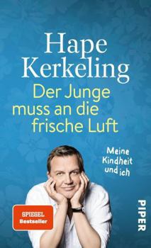 Hardcover Der Junge muss an die frische Luft: Meine Kindheit und ich [German] Book