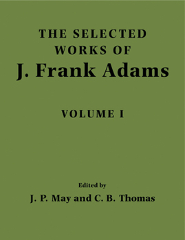 Paperback The Selected Works of J. Frank Adams: Volume 1 Book