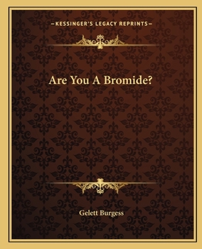 Paperback Are You A Bromide? Book