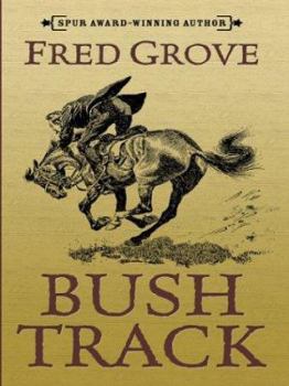 Hardcover Bush Track [Large Print] Book