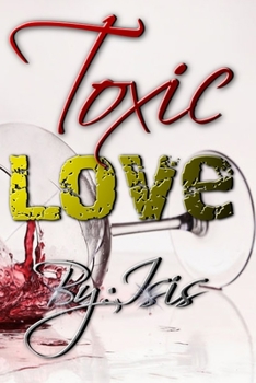 Paperback Toxic Love Book