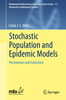 Paperback Stochastic Population and Epidemic Models: Persistence and Extinction Book