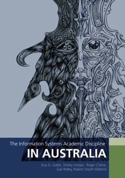 Paperback The Information Systems Academic Discipline in Australia Book