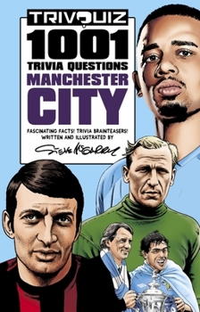 Paperback Trivquiz Manchester City: 1001 Questions Book