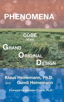 Hardcover Phenomena: Code of the Grand Original Design Book