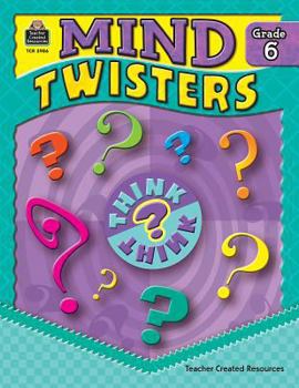 Paperback Mind Twisters Grade 6 Book