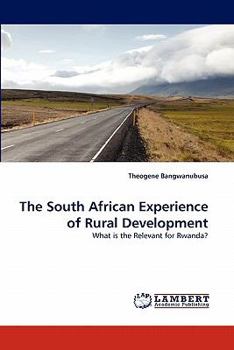 Paperback The South African Experience of Rural Development Book