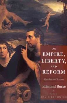 Hardcover On Empire, Liberty, and Reform: Speeches and Letters Book