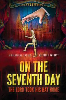 Paperback On the Seventh Day: The Lord took his bat home Book