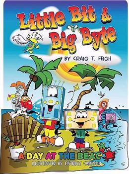 Paperback Little Bit & Big Byte: A Day at the Beach Book