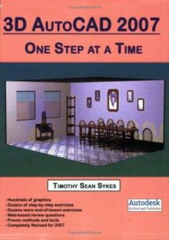 Paperback 3D AutoCAD 2007: One Step at a Time Book