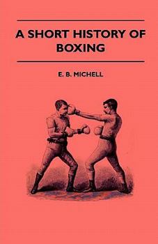 A Short History Of Boxing