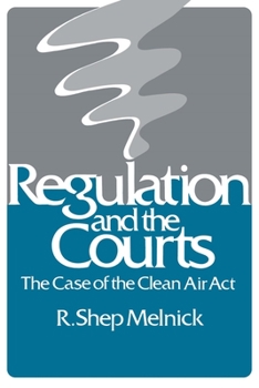 Hardcover Regulation and the Courts: The Case of the Clean Air ACT Book