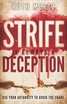 Paperback Strife Is Always a Deception Book