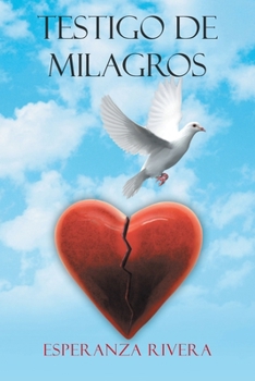 Paperback Testigo De Milagros [Spanish] Book