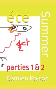 Paperback été: parties 1 & 2 [French] Book