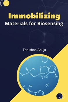 Paperback Immobilizing Materials for Biosensing Book