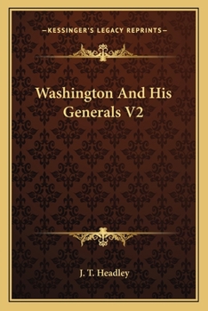 Paperback Washington And His Generals V2 Book