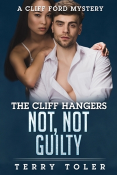 Paperback Not, Not Guilty: A Cliff Ford Mystery Book