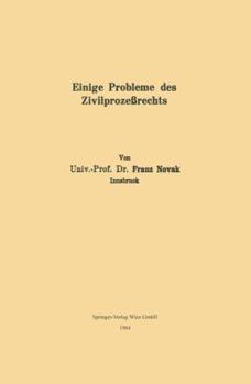 Paperback Einige Probleme Des Zivilprozeßrechts [German] Book