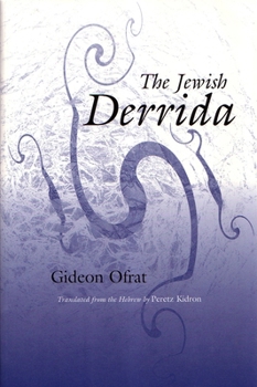 The Jewish Derrida - Book  of the Library of Jewish Philosophy