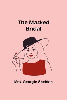 Paperback The Masked Bridal Book