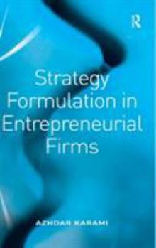 Hardcover Strategy Formulation in Entrepreneurial Firms Book