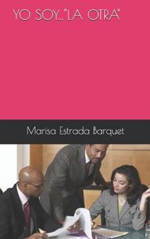 Paperback Yo Soy..."la Otra" [Spanish] Book