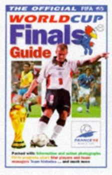 Hardcover The Official FIFA World Cup France 1998 Finals Guide Book