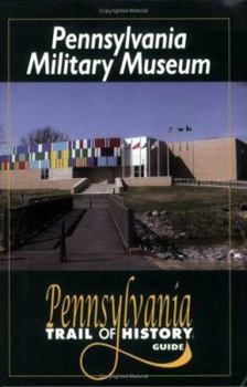 Paperback Pennsylvania Military Museum Book