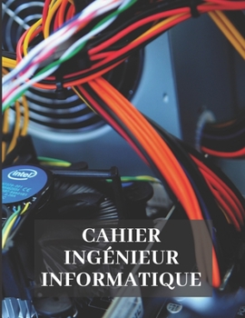 Paperback Cahier ing?nieur informatique [French] Book