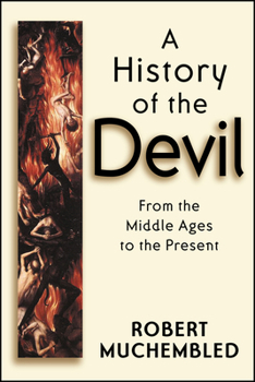 Damned: An Illustrated History of the Devil