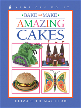 Paperback Bake and Make Amazing Cakes Book