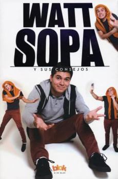 Paperback Watt Sopa y Sus Consejos [Spanish] Book