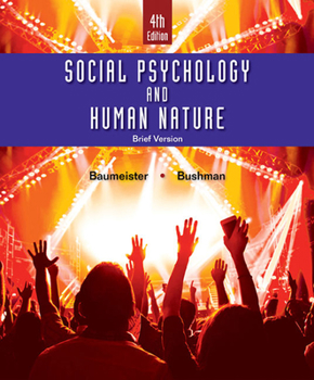 Paperback Social Psychology and Human Nature, Brief Book