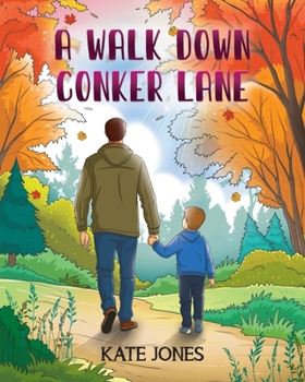 A Walk Down Conker Lane