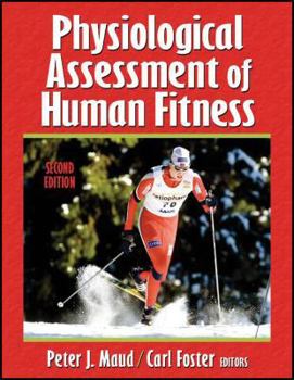 Physiological Assessment Of Human Fitness