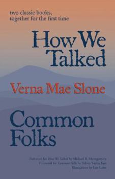 Paperback How We Talked and Common Folks Book