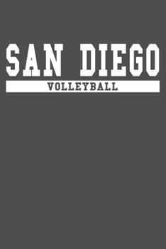 San Diego Volleyball: American Campus Sport Lined Journal Notebook