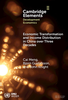 Hardcover Economic Transformation and Income Distribution in China over Three Decades Book