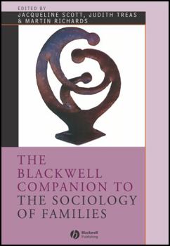 Paperback The Blackwell Companion to the Sociology of Families Book