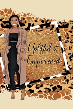 Paperback Uplifted & Empowered Book