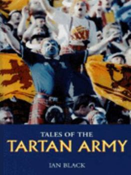 Paperback Tales of the Tartan Army Book