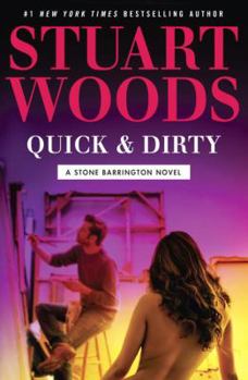 Quick & Dirty - Book #43 of the Stone Barrington