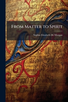 Paperback From Matter to Spirit Book