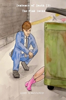Paperback Sentence Of Death IV: The Pink Socks Book