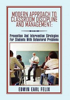 Paperback Modern Approach to Classroom Discipline and Management Book