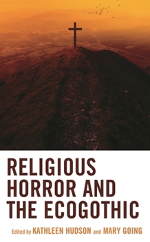 Hardcover Religious Horror and the Ecogothic Book