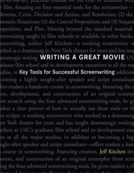 Paperback Writing a Great Movie: Key Tools for Successful Screenwriting Book